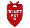 Bandana 'Do Not Pet' para Perros – Pañuelo de Servicio No Tocar para Perros Reactivos